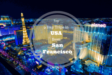 Top 9 Day Trips in USA from San Francisco