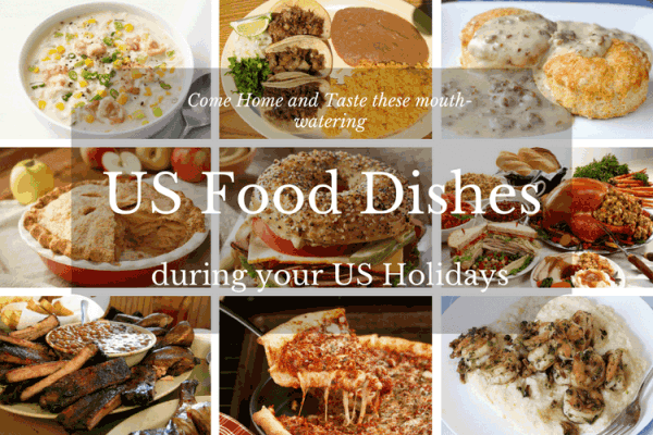 US Food Dishes During Your US Holidays in 2025